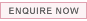 Enquire